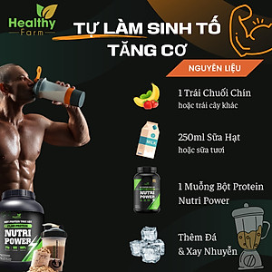 Protein Mix Nutri Power Hỗ Trợ Tăng Cân - Tăng Cơ - Giảm Mỡ Nâng Cao - Sản phẩm hữu cơ không chất bảo quản 3kg