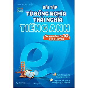 Combo 8 Cuốn: Bài Tập Tiếng Anh Ôn Thi Vào 10 Và 10 Chuyên