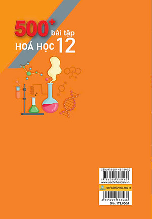 Sách - 500+ Bài Tập Hóa Học 12: Kiến thức và Kĩ năng mấu chốt - Theo chương trình GDPT mới - ndbooks