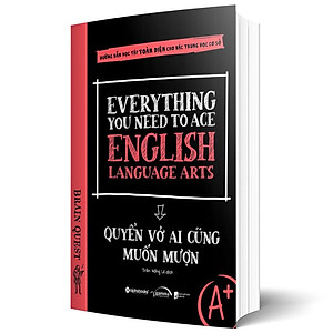 Sách Everything You Need To Ace English Language Arts - Quyển Vở Ai Cũng Muốn Mượn
