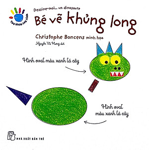 Sách Tay Khéo Tay Xinh - Bé Vẽ Khủng Long