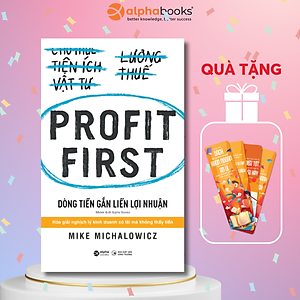 Dòng Tiền Gắn Liền Lợi Nhuận
