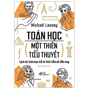 Sách Toán Học - Một Thiên Tiểu Thuyết