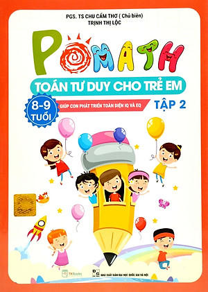Bộ Pomath - Toán Tư Duy Cho Trẻ Em 8 - 9 Tuổi (Tập 1 + 2) (Bộ 2 Tập)