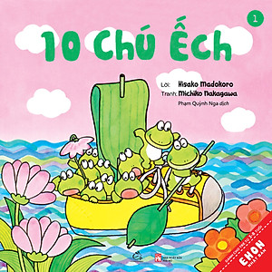 Sách Ehon - Combo 10 chú Ếch phần 1 (6 cuốn) 10 chú ếch , Những người bạn mới, 10 Chú Ếch đi tới núi mõ, Lễ Hội mùa hè, 10 Chú ếch trú đông, Cùng nhau đón Tết, Sticker 10 Chú ếch