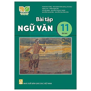 Sách Giáo Khoa Bài Tập Ngữ Văn 11 - Tập 2 (Kết Nối) (Chuẩn)