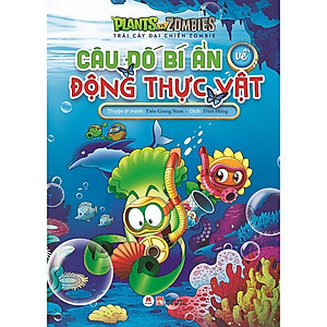 Sách Trái Cây Đại Chiến Zombie - Câu Đố Bí Ẩn Về Động Thực Vật