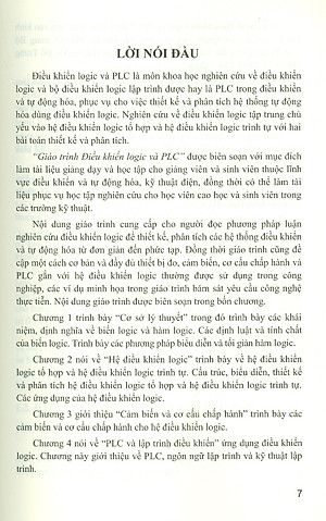 Giáo Trình Điều Khiển LOGIC VÀ PLC (Giáo Trình Dùng Cho Kỹ Sư, Sinh Viên Ngành Kỹ Thuật Điện, Kỹ Thuật Điều Khiển Và Tự Động Hóa) (Tái bản 2024) - Đỗ Trung Hải, Nguyễn Thị Mai Hương, Đinh Văn Nghiệp