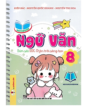 Sách - notebook ngữ văn 8 (bám sát sgk chân trời sáng tạo) (HA)