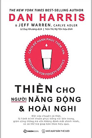 Thiền Cho Người Năng Động Và Hoài Nghi