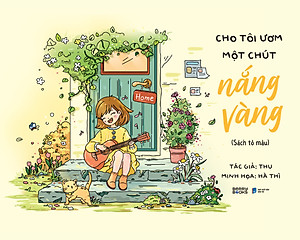 Cho Tôi Ươm Một Chút Nắng Vàng