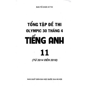 Sách Tổng Ôn Tập Đề Thi Olympic 30 Tháng 4 Tiếng Anh 11