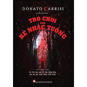 Trò chơi của kẻ nhắc tuồng – Donato Carrisi