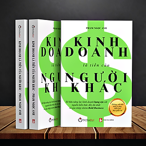 Kinh Doanh Là Tiền Của Người Khác (Tái bản 2024)