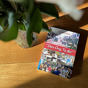 Sách Sài Gòn Một Thuở - Dân Ông Tạ đó ! Tập 3