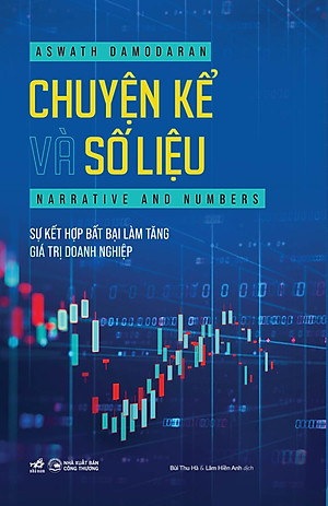 Sách - Chuyện kể và số liệu - Sự kết hợp bất bại làm tăng giá trị doanh nghiệp - Nhã Nam Official