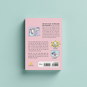 Sách GIẢI MÃ TRẺ TỰ KỶ - Con Không Phải Đứa Trẻ Kỳ Lạ Đâu