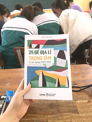 25 đề Địa lí trọng tâm thi tốt nghiệp THPT (THPT Quốc gia), Đánh giá năng lực 2024