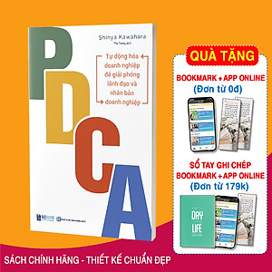 PDCA - Tự Động Hóa Doanh Nghiệp Để Giải Phóng Lãnh Đạo Và Nhân Bản Doanh Nghiệp ( Tặng kèm sổ tay mục tiêu - kế hoạch )