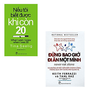 Combo Đừng Bao Giờ Đi Ăn Một Mình và Nếu Tôi Biết Được Khi Còn 20