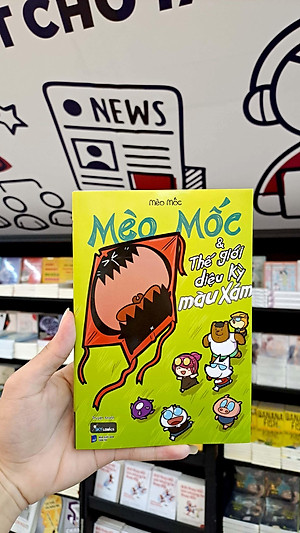 Mèo Mốc & Thế Giới Diệu Kỳ Màu Xám