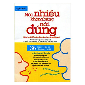 Combo Nói Nhiều Không Bằng Nói Đúng - 36 Bí Quyết Để Có Nhân Duyên Tốt + Khéo Ăn Nói - Sẽ Có Được Thiên Hạ (2018) + Hài Hước Một Chút Thế Giới Sẽ Khác Đi