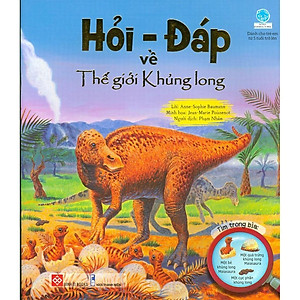 Hỏi - Đáp Về Thế Giới Khủng Long