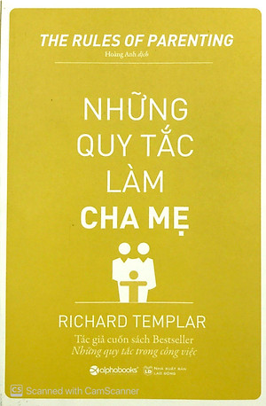 Sách Những Quy Tắc Làm Cha Mẹ (Tái Bản 2019)