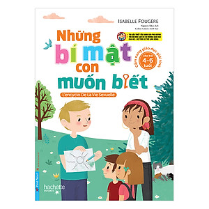 Sách Những Bí Mật Con Muốn Biết (Dành Cho Trẻ Từ 4 - 6 Tuổi)