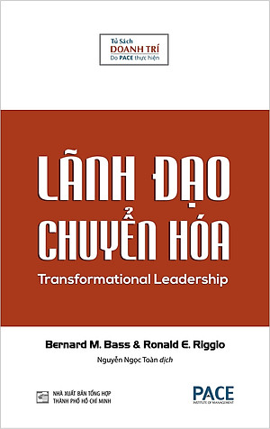 Sách Lãnh Đạo Chuyển Hóa (Transformational Leadership) - Bernard M. Bass, Ronald E. Riggio - PACE Books