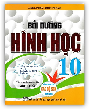 Sách - Bồi dưỡng hình học lớp 10 ( Biên soạn theo chương trình GDPT mới )