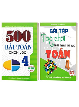 Combo 500 Bài Toán Chọn Lọc Lớp 4 + Bài Tập Và Trò Chơi Phát Triển Trí Tuệ Toán 4 (Dùng Chung Cho Các Bộ SGK Hiện Hành) (Bộ 2 Cuốn) - HA