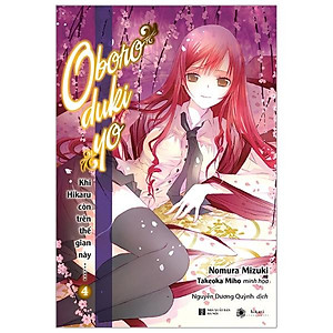 Sách Khi Hikaru Còn Trên Thế Gian Này - Tập 4