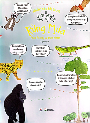 Sách Những câu hỏi tò mò & giải đáp thú vị về rừng mưa