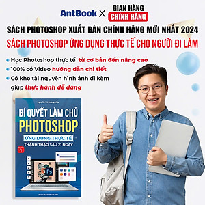 Sách Photoshop Xuất Bản Chính Hãng Cho Người Mới Bắt Đầu, In Màu, Có Tặng Kèm Video Hướng Dẫn + Kho Tài Liệu Thực Hành