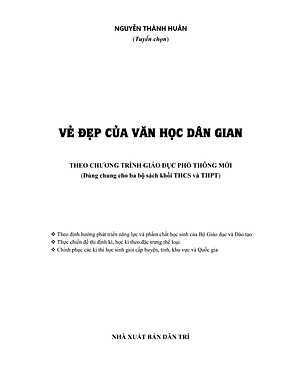 Sách - Vẻ Đẹp Của Văn Học Dân Gian (THEO CHƯƠNG TRÌNH GIÁO DỤC PHỔ THÔNG MỚI) Dùng Chung Cho 3 Bộ Sách Khối THCS & THPT 