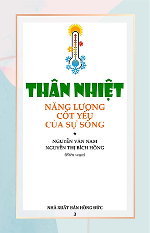 Thân Nhiệt Năng Lượng Cốt Yếu Của Sự Sống - Nguyễn Vân Nam, Nguyễn Thị Bích Hồng