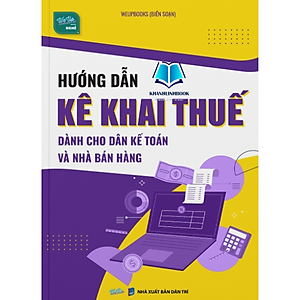 Sách - Hướng dẫn kê khai thuế dành cho dân kế toán và nhà bán hàng