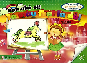 Bộ Sách Bạn Nhỏ Ơi Tô Màu Thật Là Dễ: Vẽ Lên Những Gam Màu Tươi Sáng Của Trẻ Thơ (Bộ 9 Cuốn)