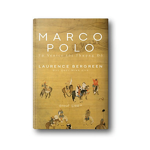 Combo Những Nhà Du Hành Vĩ Đại: Marco Polo - Từ Venice Tới Thượng Đô + Columbus: Bốn Chuyến Hải Hành