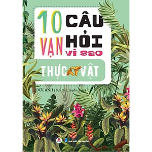 Sách 10 vạn câu hỏi vì sao - Trọn bộ 5 tập