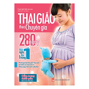 Sách Thai Giáo Theo Chuyên Gia 280 Ngày