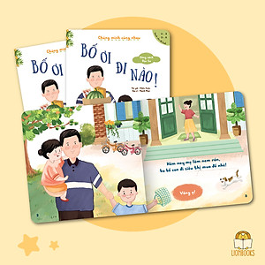 Set 3 cuốn Chúng Mình Cùng Nhau (Em Thương Cún Lắm, Bố Ơi Đi Nào, Xèo Xèo Mẹ Nấu) - Sách Cho Bé 0-3 4-6 Tuổi Gắn Kết Tình Cảm Gia Đình