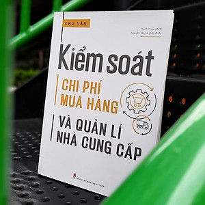 Sách Kiểm Soát Chi Phí Mua Hàng Và Quản Lí Nhà Cung Cấp
