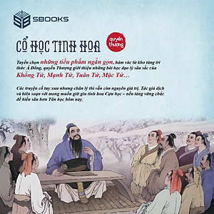 COMBO 4 - (TRÍ TUỆ CỦA NGƯỜI XƯA - ĐẠO LÝ NGƯỜI XƯA - HIỂU NGƯỜI để DÙNG NGƯỜI - CỔ HỌC TINH HOA) - MINH TRIẾT PHƯƠNG ĐÔNG