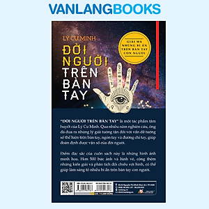 Đời Người Trên Bàn Tay - Giải Mã Những Bí Ẩn Trên Bàn Tay Con Người - Vanlangbooks (Tái Bản ) 