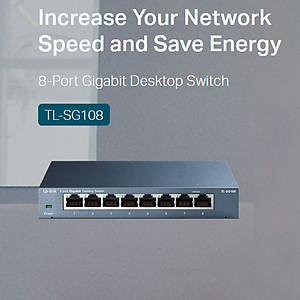 Switch TP-Link TL-SG108 Gigabit Hàng Chính Hãng - 8 cổng RJ45 10/100/1000Mbps, Vỏ Kim Loại