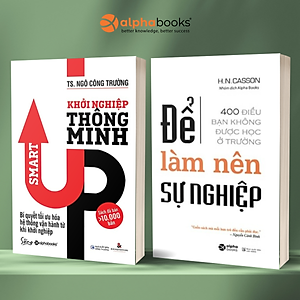 Combo Khởi Nghiệp Thông Minh - Smart Up + Để Làm Nên Sự Nghiệp - 400 Điều Bạn Không Được Học Ở Trường 