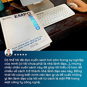 EMPOWERED - Khai phóng tiềm năng nhân lực, sản phẩm công nghệ đột phá