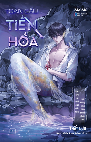 Sách - Toàn Cầu Tiến Hóa - Tập 2 - Tặng Kèm 2 Bookmark Bế Hình Phủ Nhung + 1 PVC Postcard + 1 Card Bo Góc Phủ Nhũ Cát Random 1 Trong 3 Mẫu